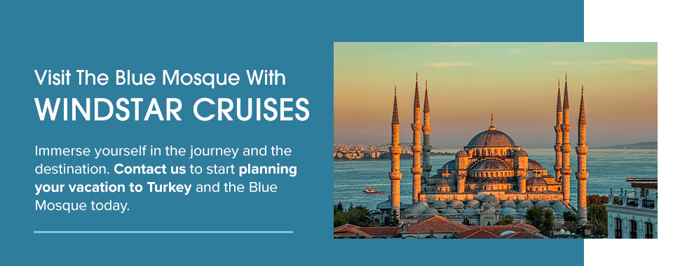 Visit The Blue Mosque With Windstar Cruises 
