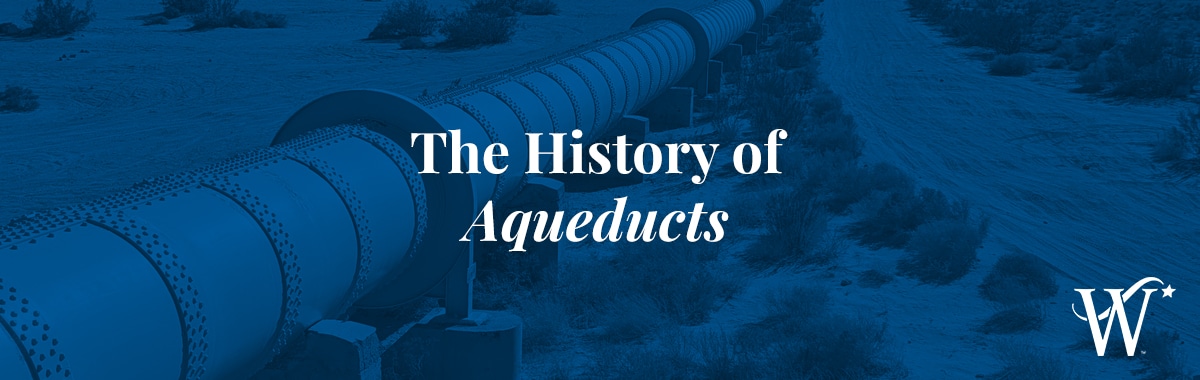 The History of Aqueducts