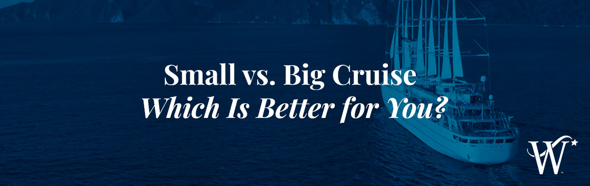 Small vs. Big Cruise — Which Is Better for You?