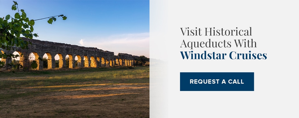 Visit Historical Aqueducts With Windstar Cruises