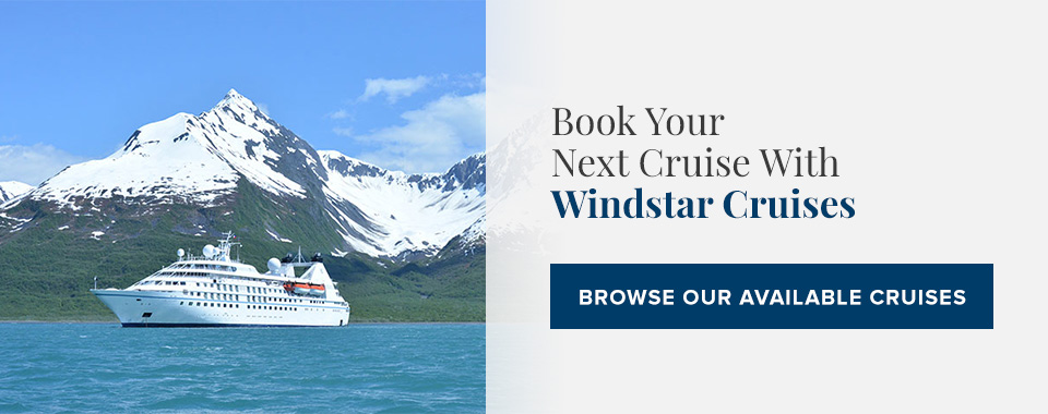 Book Your Next Cruise With Windstar Cruises Today