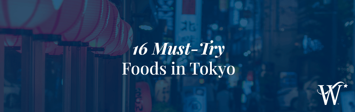 16 Must-Try Foods in Tokyo